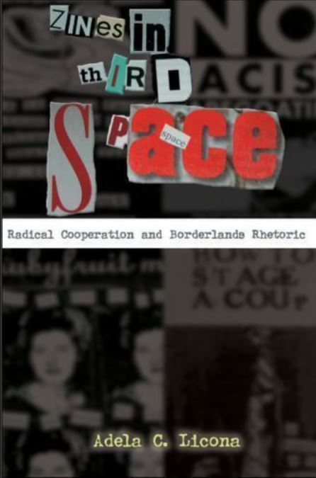 Title image of Zines in third space by Adela Licona